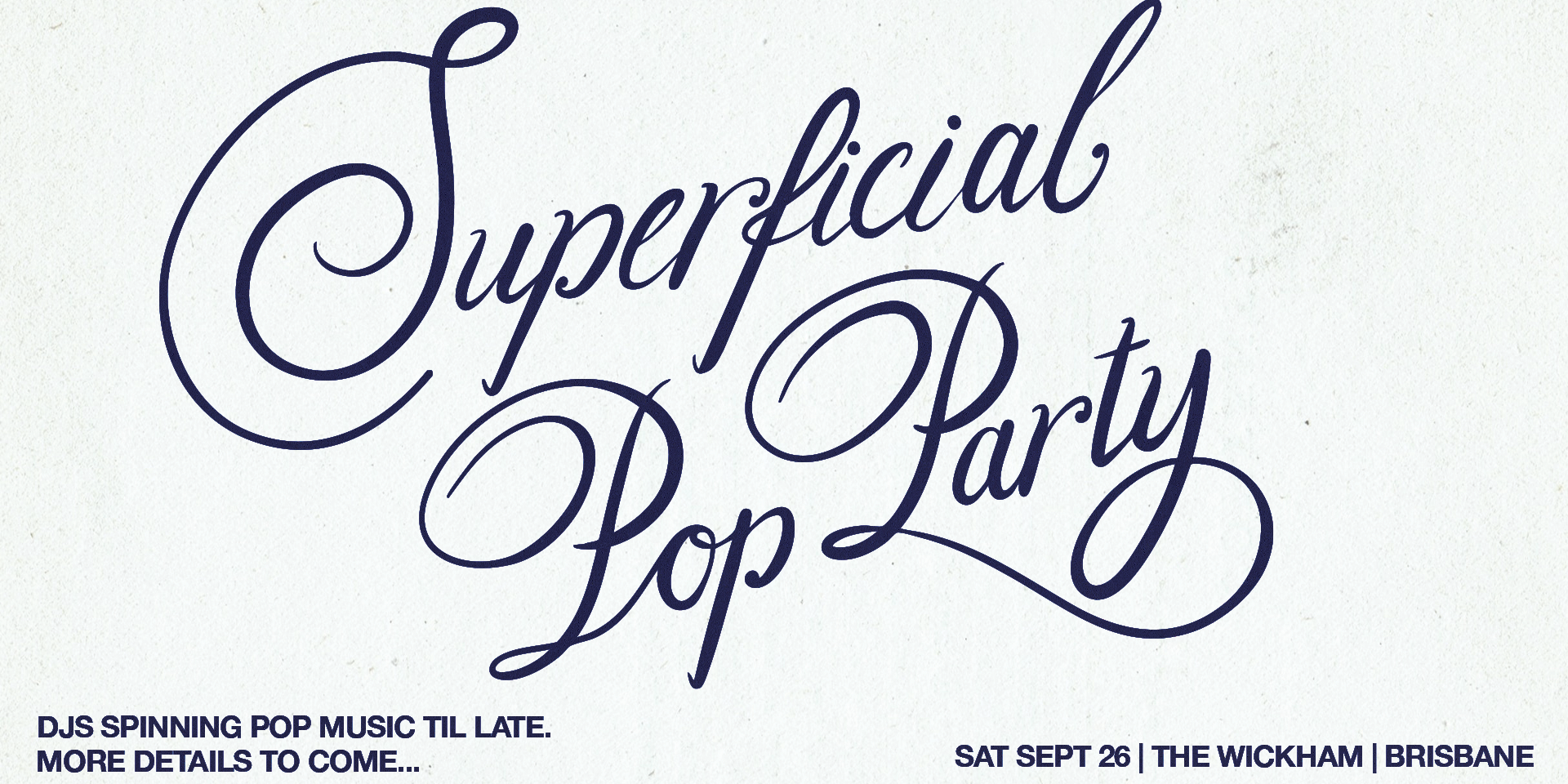 Superficial: Pop Party - Brisbane