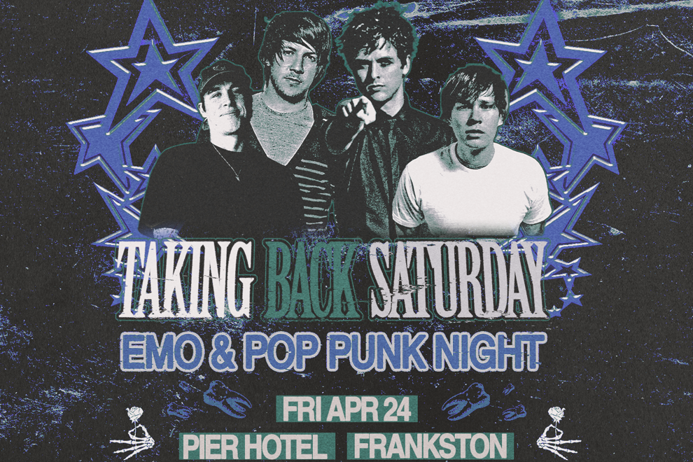 Taking Back Saturday - Frankston