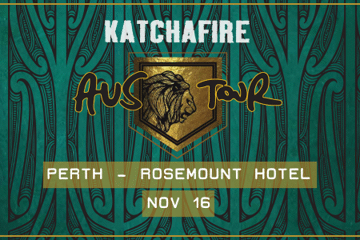 Katchafire @ Rosemount Hotel, Perth