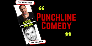 Punchline Comedy ft Eddy Rockafella ** BOOKINGS ESSENTIAL **