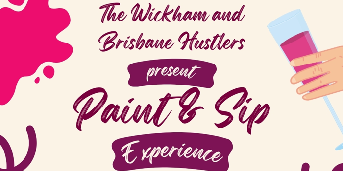  PAINT & SIP WITH THE HUSTLERS 