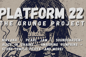 Platform 22 - The Grunge Project