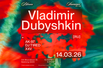 Bloom Pres. Vladimir Dubyshkin [RU]