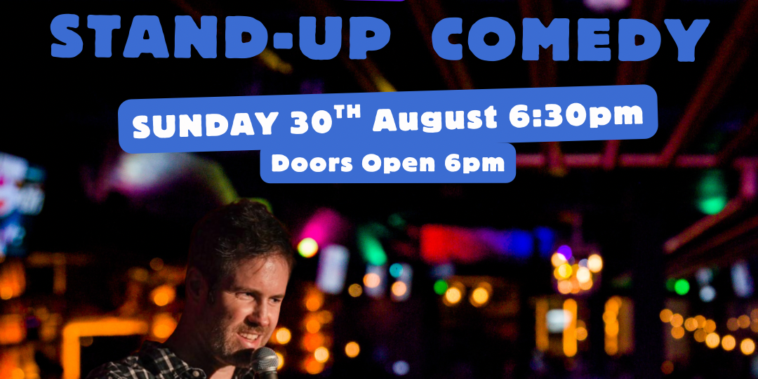 Stand-up Comedy in Gladstone