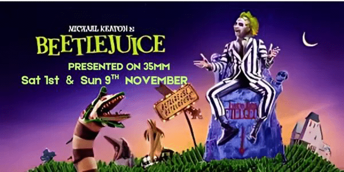 BEETLEJUICE (M) Presented on Glorious 35mm