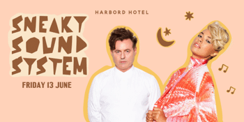 Sneaky Sound System - Harbord Hotel