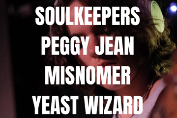 Soulkeepers , Peggy Jean, Misnømer and Yeast Wizard