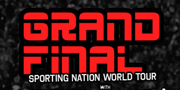 GRAND FINAL Sporting Nation World Wide Regional Tour with Fuzzsucker & The Canberra Raiders, Elvis II and Spider Rico