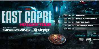 East Capri No Luck EP Tour