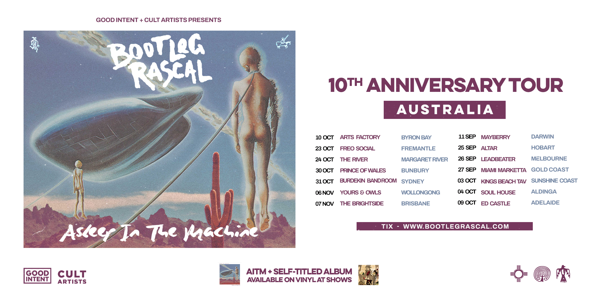 Bootleg Rascal - ‘Asleep In The Machine’ 10th Anniversary Tour