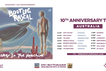 Bootleg Rascal - ‘Asleep In The Machine’ 10th Anniversary Tour
