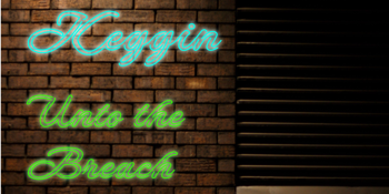 KEGGIN and UNTO THE BREACH - Tote Front Bar Knockoff Gig