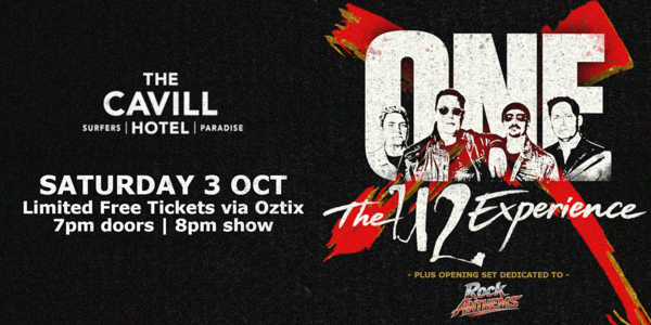 ONE - The U2 Experience live at The Cavill Hotel - Concert poster