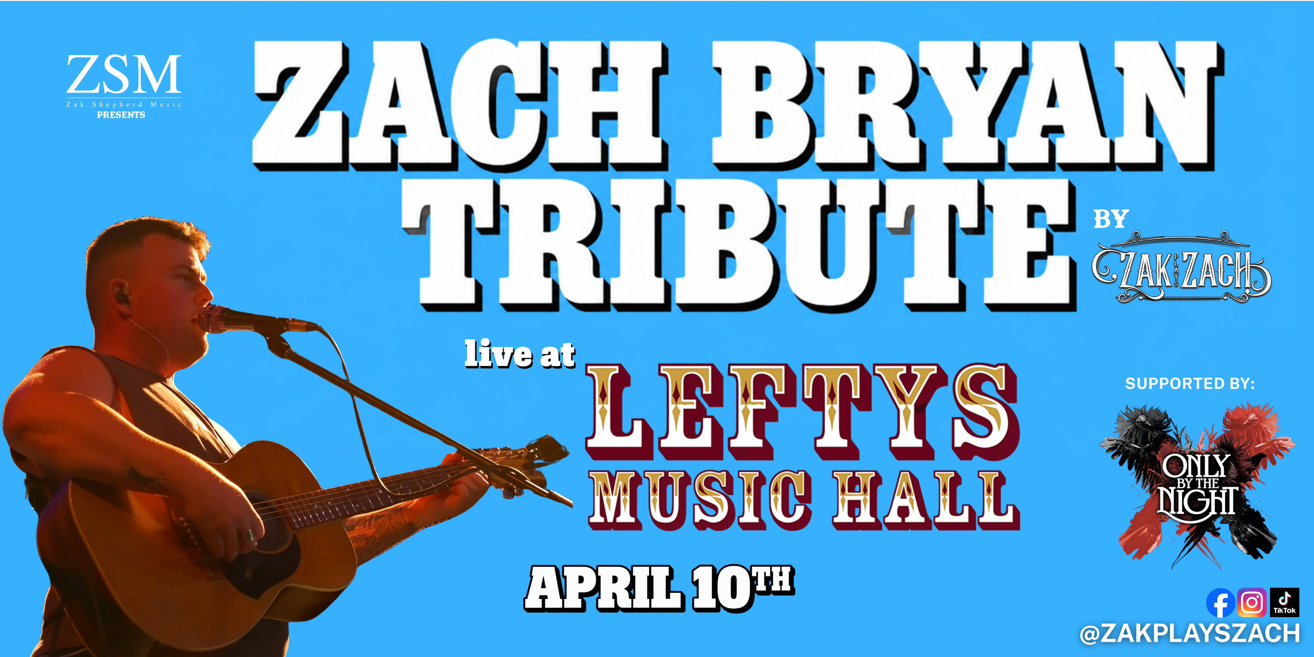 Zach Bryan Tribute Show (ft Kings of Leon Tribute)