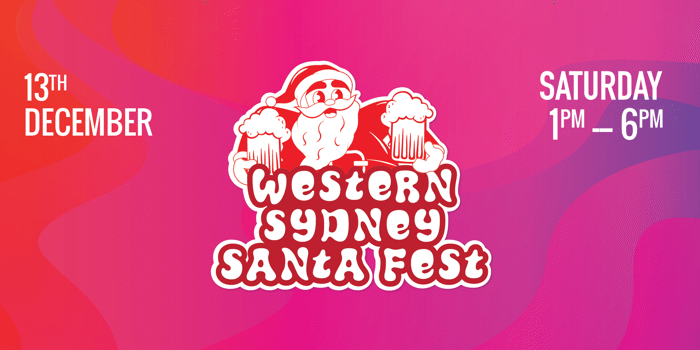 Western Sydney Santa Fest 2025 - across 4 Local Pubs