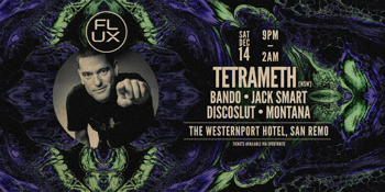 Flux 16. Ft Tetrameth