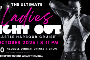The ULTIMATE LADIES NIGHT OUT on Newcastle Harbour! Bad Boys Afloat