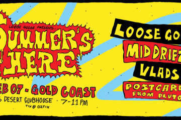 SUMMER'S HERE FESTIVAL with Loose Goose + Friends