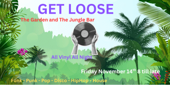 GET LOOSE-BEER GARDEN PARTY