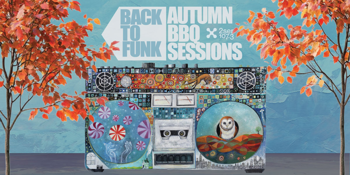 Back To Funk Autumn BBQ Sessions