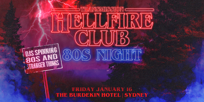 Hellfire Club: 80s Night - Sydney