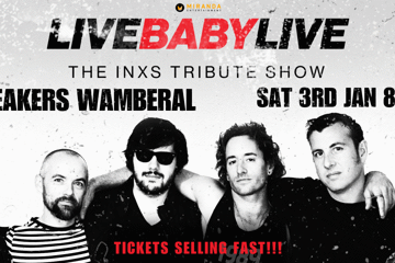 LIVE BABY LIVE THE INXS TRIBUTE SHOW