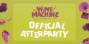 Wine Machine 2019 Official After Party feat. HOT DUB TIME MACHINE