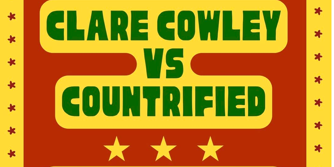 Clare Cowley vs Countrified