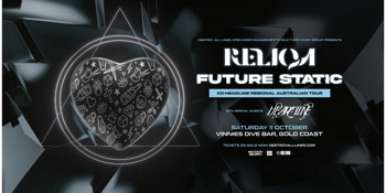 Reliqa & Future Static | Co-headline Regional Australian Tour | Gold Coast