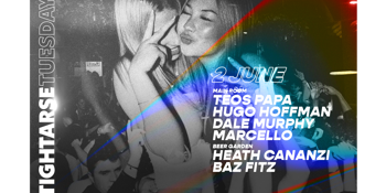 Tightarse Tuesdays @ The Hawthorn VIP