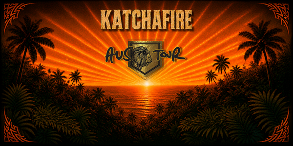 KATCHAFIRE - World Tour - Airlie Beach