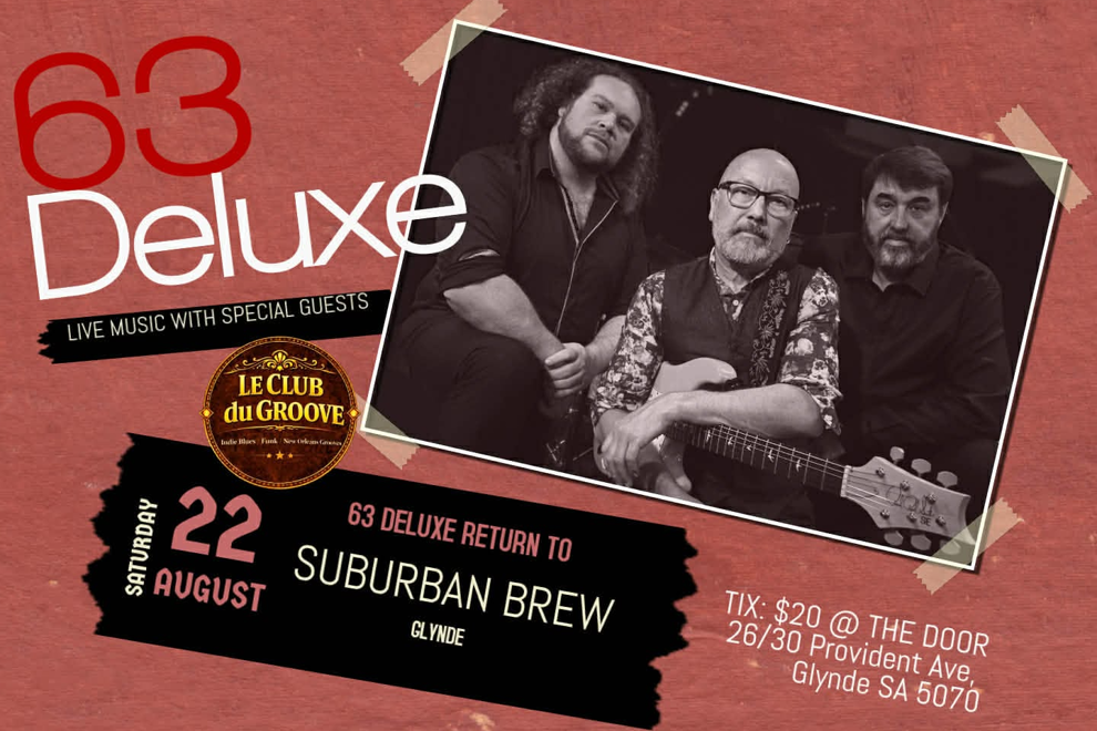 63 Deluxe @ The Suburban Brew
