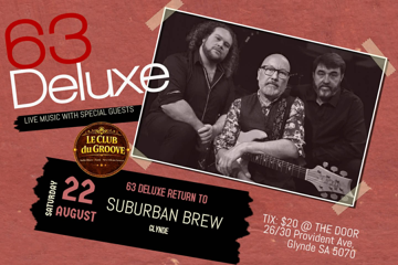 63 Deluxe @ The Suburban Brew