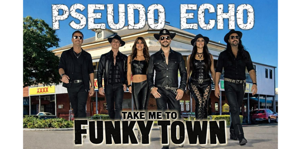 Pseudo Echo - Take Me To Funky Town Tour 2026 live at Grand Hotel Childers in Queensland on July 25, 2026 - Concert poster