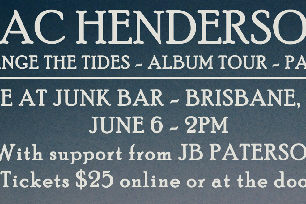 Zac Henderson Change The Tides Tour