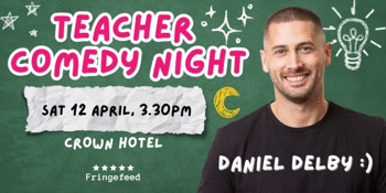 Daniel Delby - Teacher Comedy Night