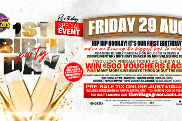 VILLAGE GREEN - Over 28 Friday's 1st BIRTHDAY BASH