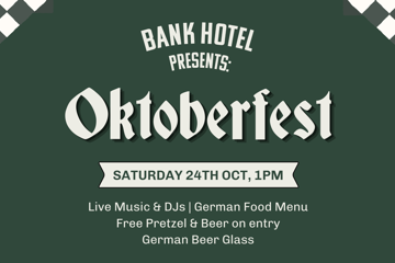 OKTOBERFEST at Bank Hotel Warragul!