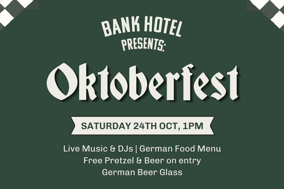 OKTOBERFEST at Bank Hotel Warragul!