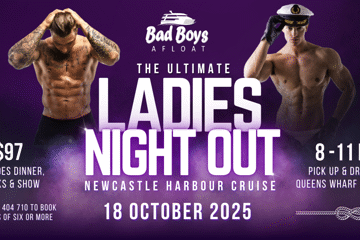 The ULTIMATE LADIES NIGHT OUT on Newcastle Harbour! Bad Boys Afloat