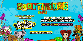 Good Things Official Afterparty // Sydney