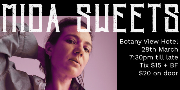 Mida Sweets live at Botany View Hotel in Newtown on March 28, 2026 - Concert poster