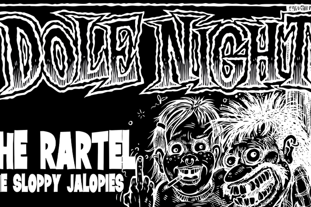 Dole Night with The Rartel + The Sloppy Jalopies