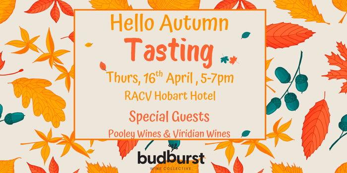 Budburst's - Hello Autumn Tasting