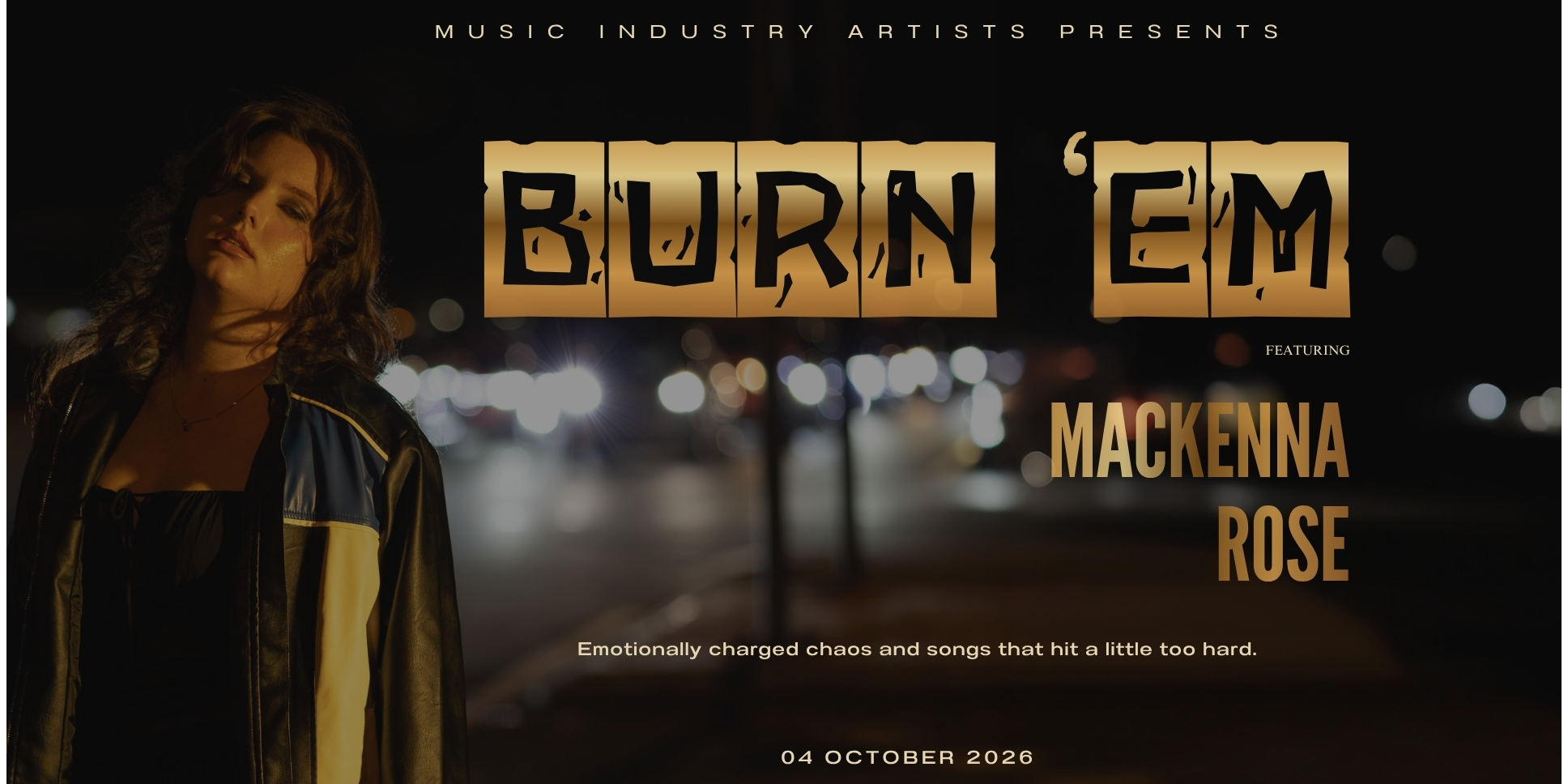 Burn 'Em (ALL AGES)