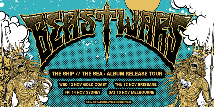 BEASTWARS "The Ship / The Sea" Australian Tour: GOLD COAST