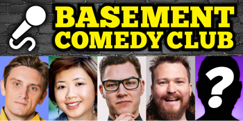 Basement Comedy Club: Saturday Comedy Showcase