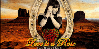 Love Is A Rose – A Tribute To Linda Ronstadt (Sunday Lunch Show)