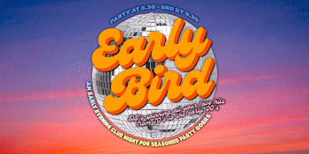 Early Bird Party: An Early Evening Party for Millennials+ - Darwin