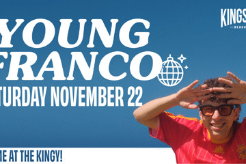 Young Franco @ The Kingy